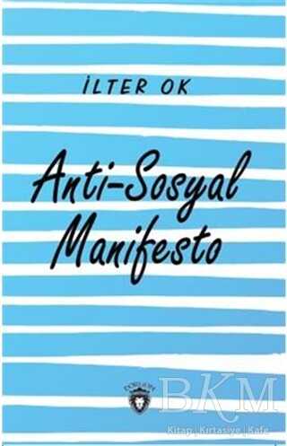 Anti Sosyal Manifesto