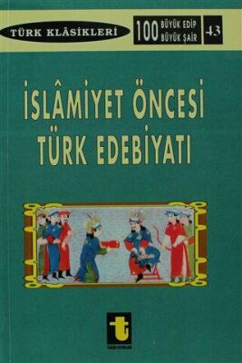 İslamiyet Öncesi Türk Edebiyatı