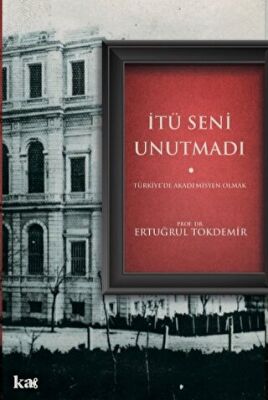 İtü Seni Unutmadı