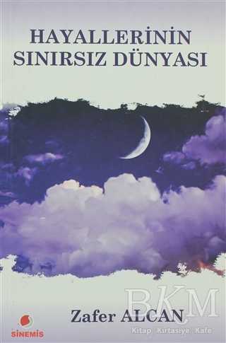 Hayallerinin Sınırsız Dünyası