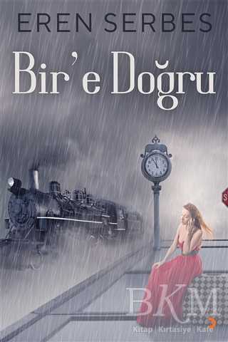 Bir e Doğru