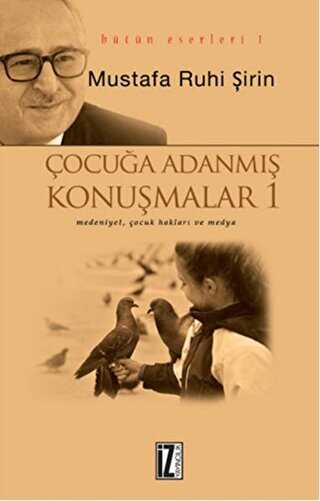 Çocuğa Adanmış Konuşmalar 2