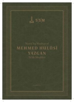 Mehmed Hulusi Yazgan Ta lik Meşkleri