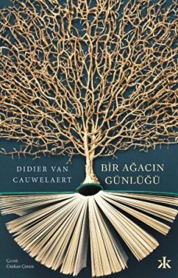 Bir Ağacın Günlüğü