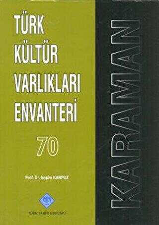 Türk Kültür Varlıkları Envanteri Karaman 70