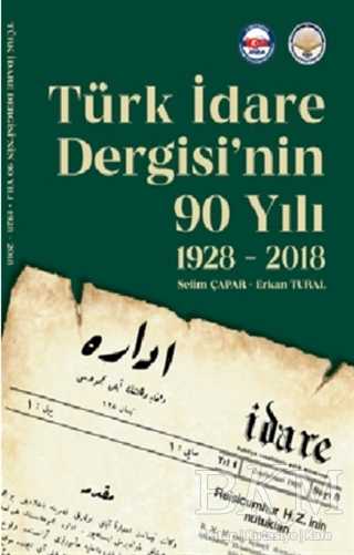 Türk İdare Dergisi nin 90 Yılı