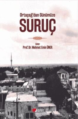 Ortaçağ dan Günümüze Suruç