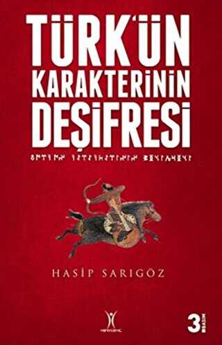 Türk ün Karakterinin Deşifresi