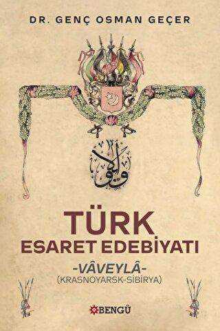 Türk Esaret Edebiyatı