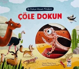İlk Dokun Hisset Kitabım Çöle Dokun