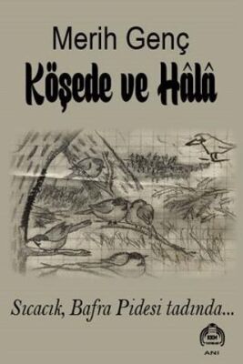 Köşede ve Hala