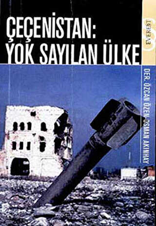 Çeçenistan Yok Sayılan Ülke