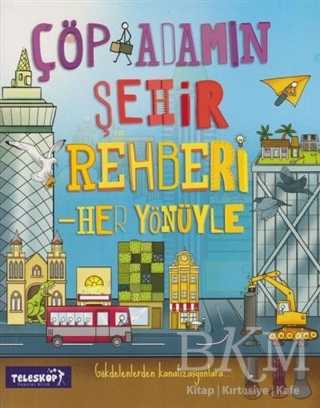 Çöp Adamın Şehir Rehberi
