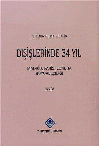 Dışişlerinde 34 Yıl 2 1