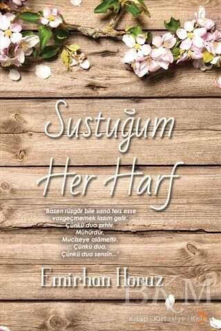 Sustuğum Her Harf