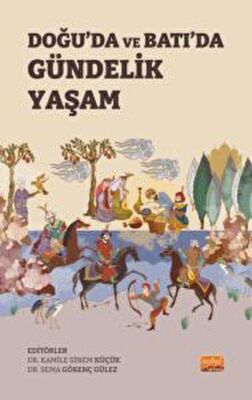 Doğu da ve Batı da Gündelik Yaşam