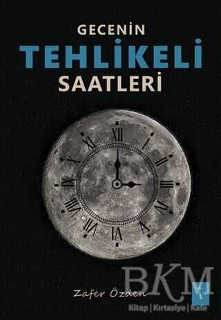 Gecenin Tehlikeli Saatleri