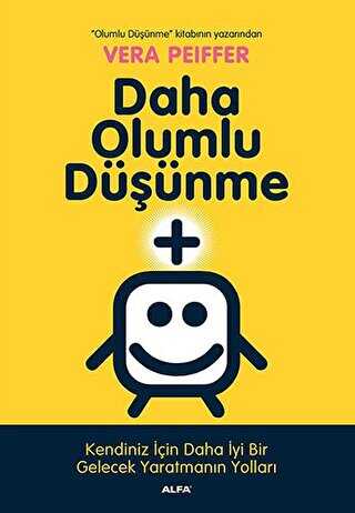 Daha Olumlu Düşünme