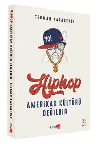 Hiphop Amerikan Kültürü Değildir