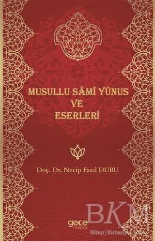 Musullu Sami Yunus ve Eserleri