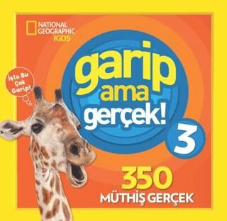 Garip Ama Gerçek 3