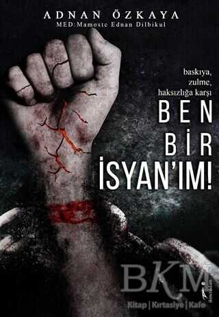 Ben Bir İsyan ım