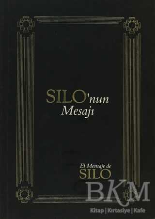 Silo nun Mesajı