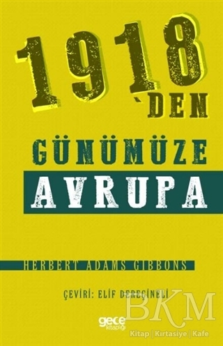 1918 den Günümüze Avrupa