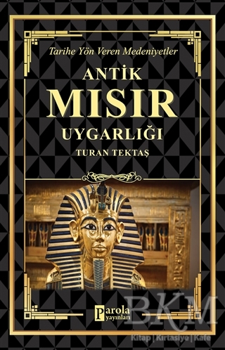 Antik Mısır Uygarlığı
