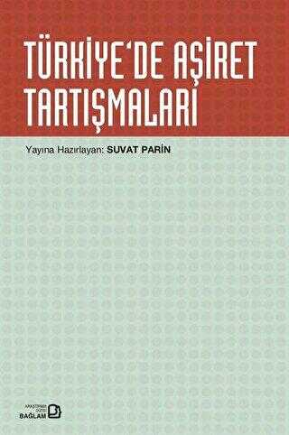Türkiye de Aşiret Tartışmaları