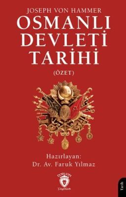 Osmanlı Devleti Tarihi Özet