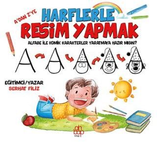 A dan Z ye Harflerle Resim Yapmak