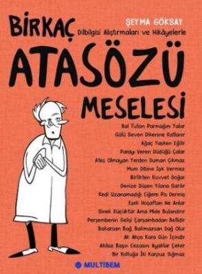 Birkaç Atasözü Meselesi