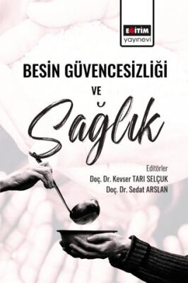 Besin Güvencesizliği ve Sağlık