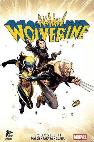 İç Savaş 2 All New Wolverine Cilt 2