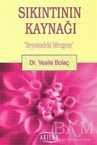 Sıkıntının Kaynağı