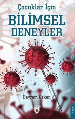 Çocuklar İçin Bilimsel Deneyler