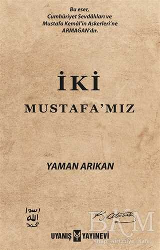 İki Mustafa mız
