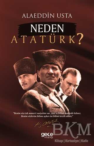 Neden Atatürk