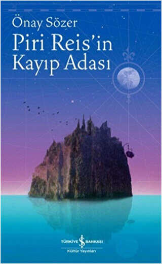 Piri Reis in Kayıp Adası