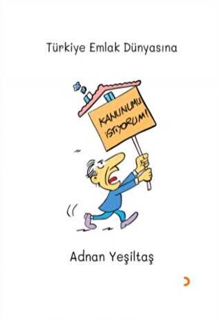 Kanunumu İstiyorum