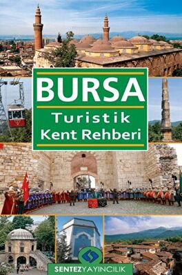 Bursa Turistik Kent Rehberi