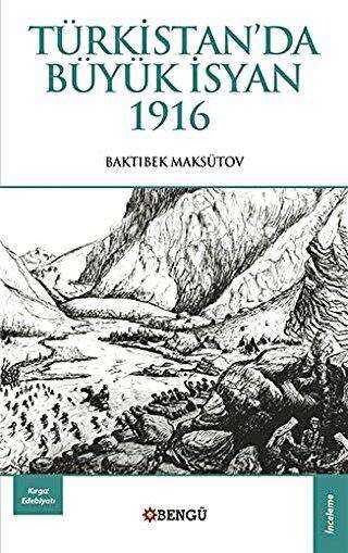 Türkistan da Büyük İsyan 1916