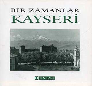 Bir Zamanlar Kayseri
