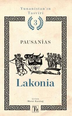 Yunanistan ın Tasviri 3 Kitap Lakonia