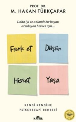 Fark Et Düşün Hisset Yaşa
