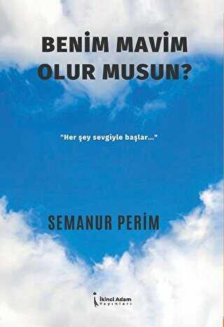 Benim Mavim Olur Musun