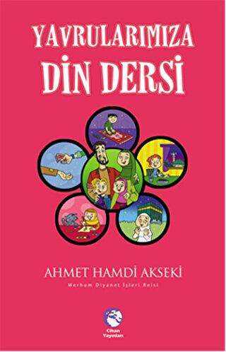 Yavrularımıza Din Dersi