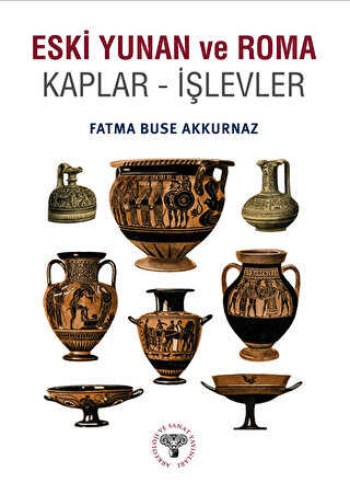 Eski Yunan ve Roma Kaplar İşlevler