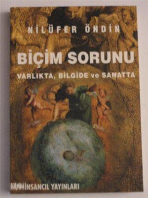 Biçim Sorunu Varlıkta Bilgide ve Sanatta